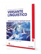Versante linguistico B - Abilità linguistiche + CD-ROM Versante linguistico B - Abilità linguistiche + CD-ROM