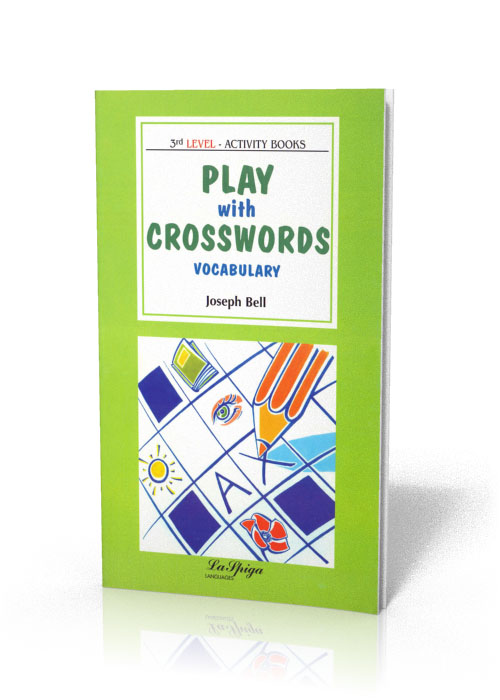 Play with crosswords - vocabulary - 3rd level Play with crosswords - vocabulary - 3rd level