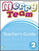 Merry Team 2 Teacher's Guide + Class CD audio Merry Team 2 Teacher's Guide + Class CD audio