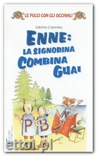 Enne: La Signorina Combina Guai Enne: La Signorina Combina Guai