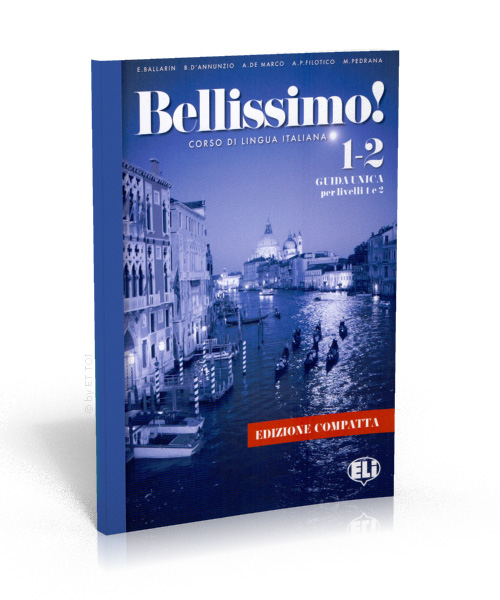 Bellissimo! - Edizione compatta - Guida per l'insegnante Bellissimo! - Edizione compatta - Guida per l'insegnante