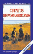 Cuentos hispanoamericanos Cuentos hispanoamericanos