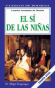 El sí de las niñas El sí de las niñas