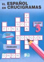 El español en crucigramas - volumen 3 El español en crucigramas - volumen 3