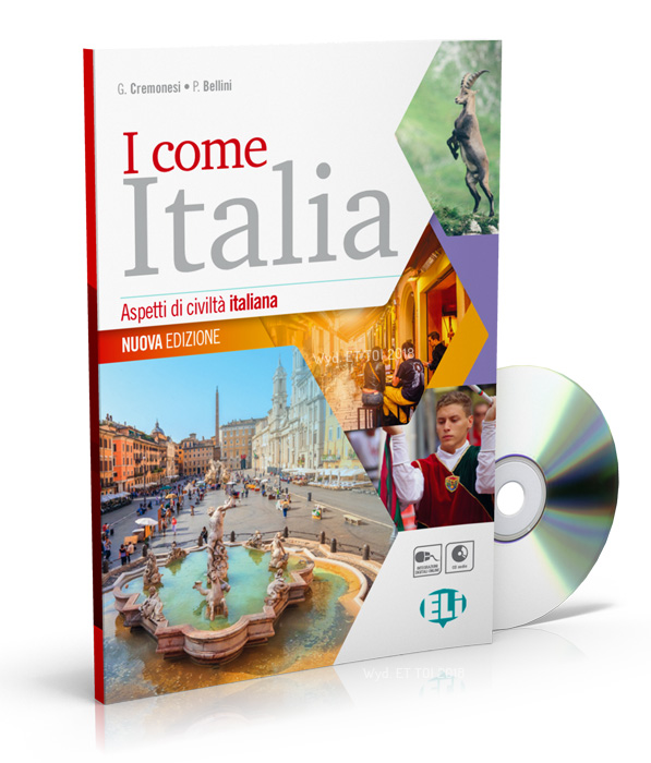 I come Italia - Aspetti di civiltà italiana + audio CD + Guida online - Nuova Edizione I come Italia - Aspetti di civiltà italiana + audio CD + Guida online - Nuova Edizione