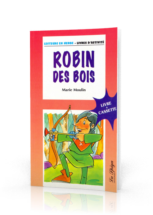 Robin des bois Robin des bois