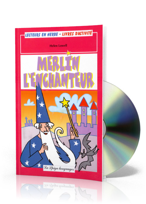 Merlin l'Enchanteur + CD audio Merlin l'Enchanteur + CD audio