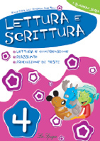 Lettura e scrittura 4 Lettura e scrittura 4