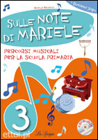 Sulle Note di Mariele 3 + CD audio Sulle Note di Mariele 3 + CD audio
