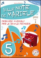 Sulle Note di Mariele 5 + CD audio Sulle Note di Mariele 5 + CD audio
